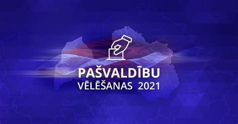 lv vēlēšanas|varaklanu pašvaldību vēlēšanas.